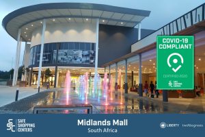 Liberty Two Degrees (L2D) and Midlands Mall receive COVID-19 certificate by SAFE ShoppingCenters